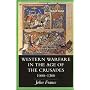 Western Warfare in the Age of the Crusades, 1000-1300