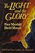 The Light and the Glory: Library Edition