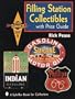 Filling Station Collectibles With Price Guide: With Price Guide (A Schiffer Book for Collectors)