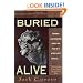 Buried Alive: The Startling Untold Story About Neanderthal Man