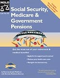 cover of Social Security, Medicare & Government Pensions: Get the Most of Your Retirement and Medical Benefits