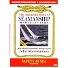 Annapolis Book of Seamanship: Safety at Sea Volume 3