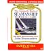 Annapolis Book of Seamanship: Safety at Sea Volume 3