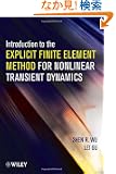 Introduction to the Explicit Finite Element Method for Nonlinear Transient Dynamics