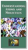 Understanding Atoms and Molecules [VHS]
