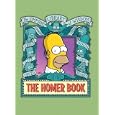 The Homer Book (Simpsons Library of Wisdom)