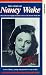 The Story Of Nancy Wake