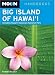 Search : Moon Big Island of Hawai'i: Including Hawaii Volcanoes National Park (Moon Handbooks)