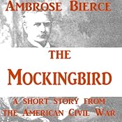 The Mockingbird | [Ambrose Bierce]
