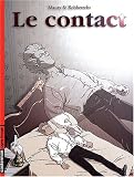 Revue Casterman  / Le Contact, tome 1