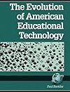 The Evolution of American Educational Technology