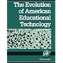 The Evolution of American Educational Technology