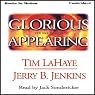 Glorious Appearing: Left Behind Series, Book 12