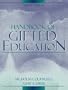 Handbook of Gifted Education (3rd Edition)