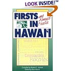 Click here to buy Firsts and Almost Firsts in Hawaii (Kolowalu Book) by  Robert C. Schmitt and Ronn Ronck.