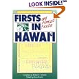 Firsts and Almost Firsts in Hawaii (Kolowalu Book) by Robert C. Schmitt and Ronn Ronck