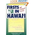 Firsts and Almost Firsts in Hawaii (Kolowalu Book) by Robert C. Schmitt and Ronn Ronck