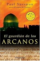 El Guardian De Los Arcanos