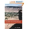 The Middle East Water Question: Hydropolitics and the Global Economy