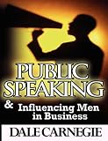 Public Speaking and Influencing Men In Business