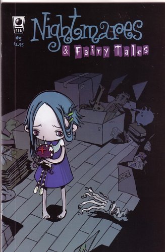 Nightmares & Fairy Tales, #5 (Comic Book)