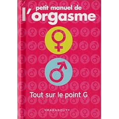Petit manuel de l'orgasme