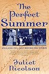 The Perfect Summer: England 1911, Just Before the Storm