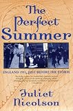 The Perfect Summer: England 1911, Just Before the Storm