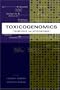 Toxicogenomics: Principles and Applications