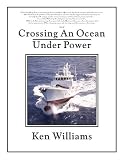  : Crossing An Ocean Under Power
