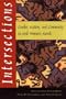 Intersections: Gender, Nation, and Community in Arab Women's Novels (Gender, Culture, and Politics in the Middle East)