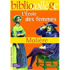 L'Ecole des femmes (livre de l'�l�ve)