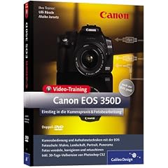 Canon EOS 350D - Doppel-DVD: Kamerapraxis + Fotobearbeitung