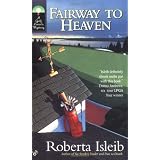 Fairway to Heaven (Golf Lover's Mysteries)