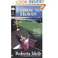 Fairway to Heaven (Golf Lover's Mysteries) by Roberta Isleib