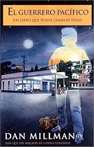 El Guerrero Pacifico:Un libro De Epifania Personal