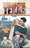 Trueblood Texas: A Father's Vow