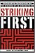 Striking First: Pre-emption and Preventive War Doctrines and the Reshaping of US Foreign Policy