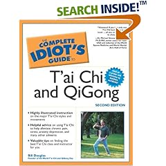 The Complete Idiot's Guide to T'ai Chi & QiGong (2nd Edition)