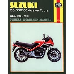 Suzuki Gs/Gsx 550 4-valve Fours Owners Workshop Manual: 83-88