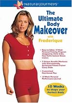 The Ultimate Body Makeover With Frederique