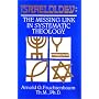 Israelology:  The Missing Link in Systematic Theology