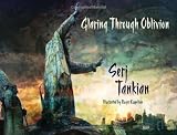 Glaring Through Oblivion