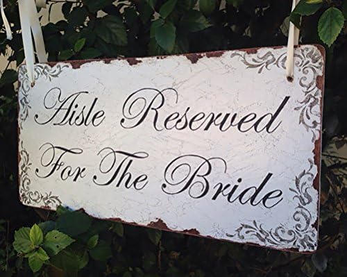 Rustic 'Aisle Reserved for the Bride' wood wedding sign