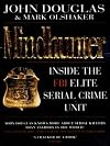 Mindhunter: Inside the FBI's Elite Serial Crime Unit