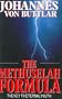 The Methuselah Formula: The Key to Eternal Youth