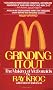 Grinding It Out: The Making Of McDonald's