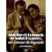 Antoine et Consuelo de Saint-Exup�ry : Un amour de l�gende