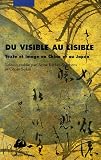 Du visible au lisible : Texte et image en Chine et au Japon