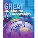 Great 30-Minute Crosswords
